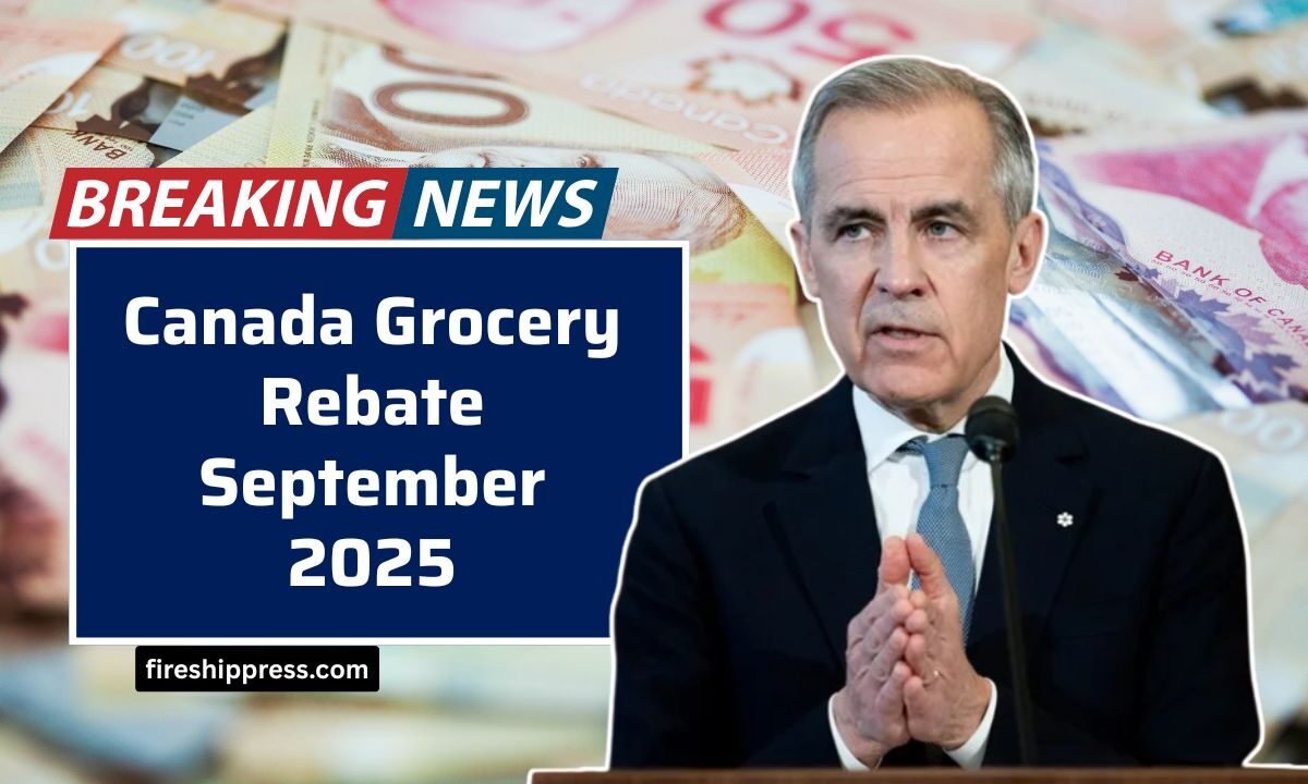 Canada Grocery Rebate September 2025 – Check Payment Amounts and Eligibility