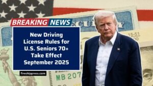 New Driving License Rules for U.S. Seniors 70+ Take Effect September 2025