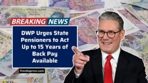 DWP Urges State Pensioners to Act Up to 15 Years of Back Pay Available