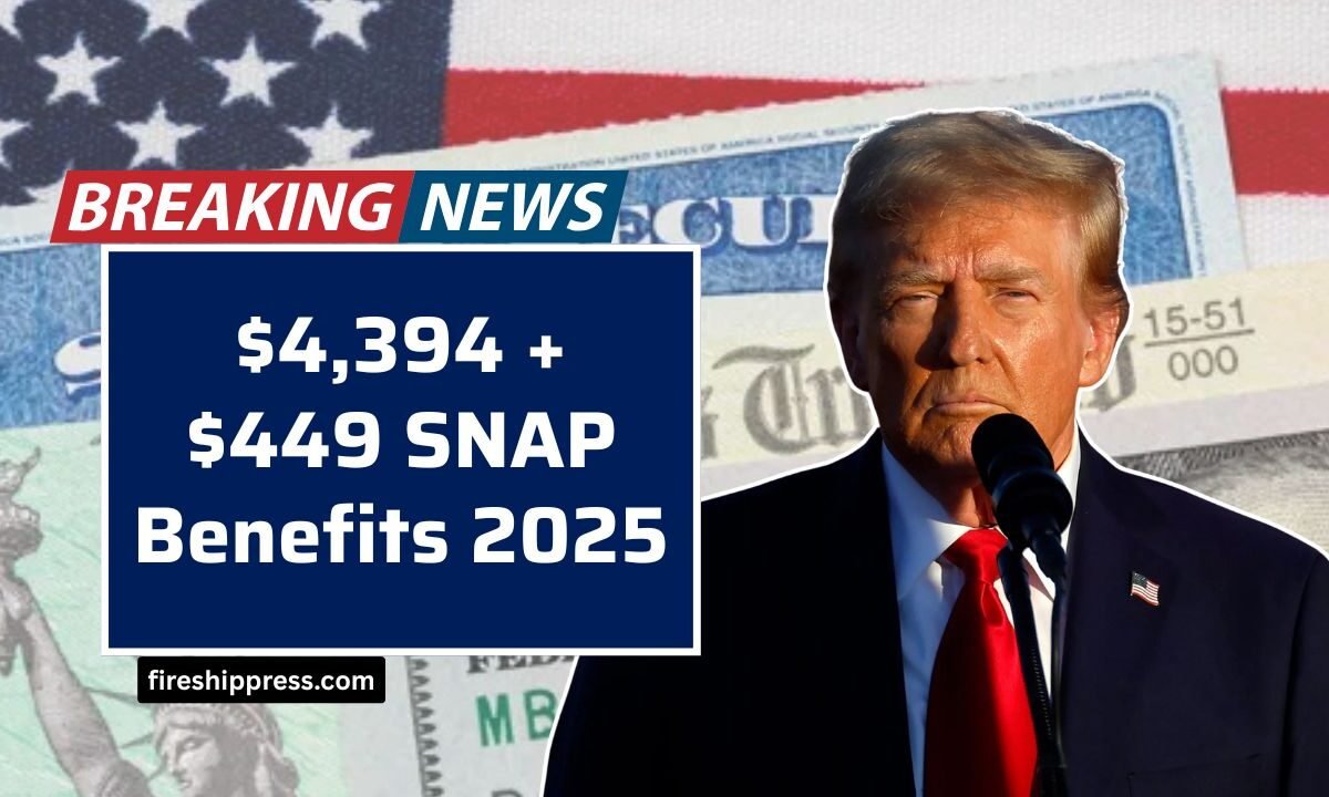 $4,394 + $449 SNAP Benefits 2025 – Who Qualifies, Payment Schedule, and How to Apply