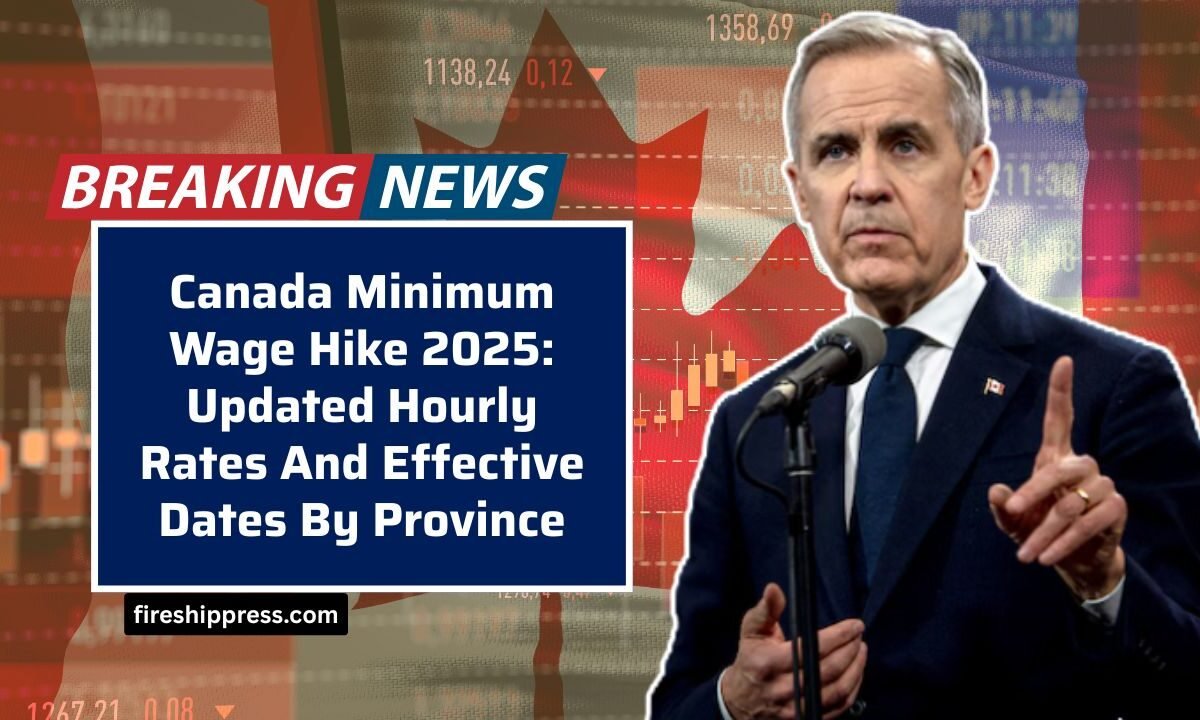 Canada Minimum Wage Hike 2025: Updated Hourly Rates And Effective Dates By Province