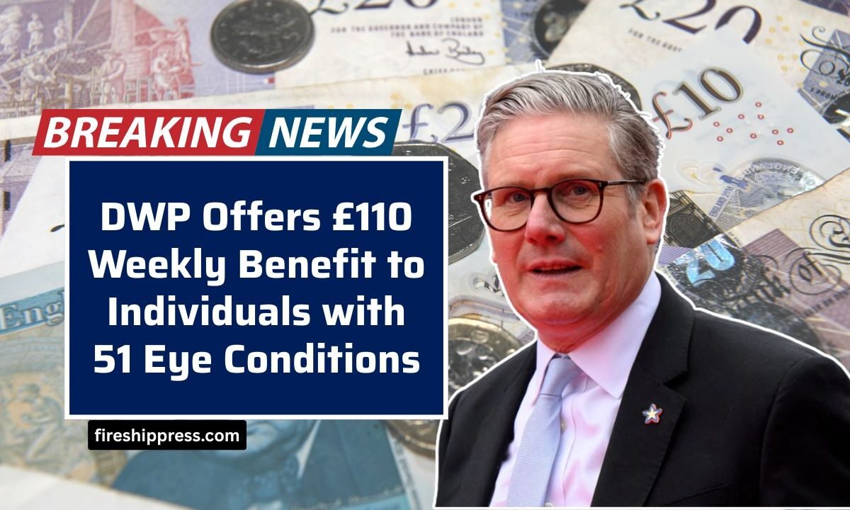 DWP Offers £110 Weekly Benefit to Individuals with 51 Eye Conditions