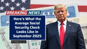 Here’s What the Average Social Security Check Looks Like in September 2025
