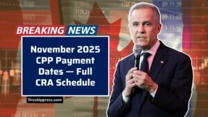 November 2025 CPP Payment Dates — Full CRA Schedule