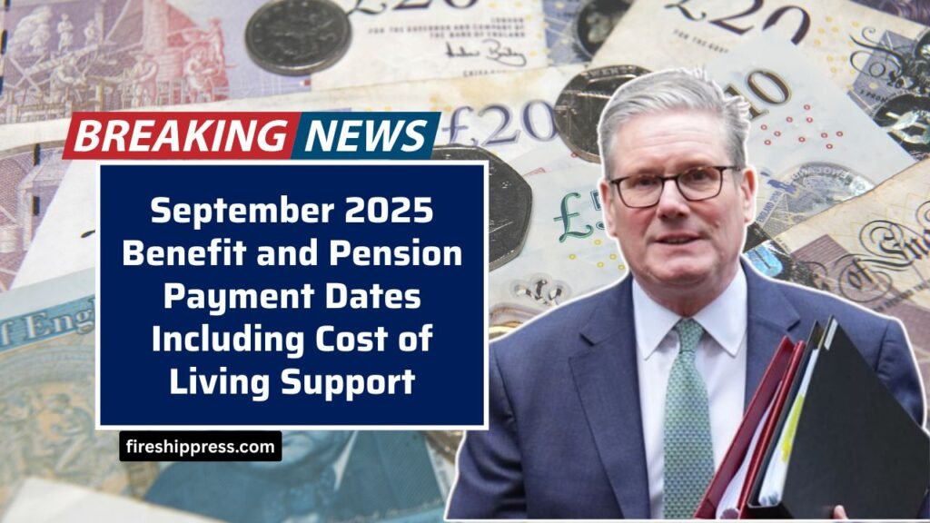 September 2025 Benefit and Pension Payment Dates Including Cost of Living Support